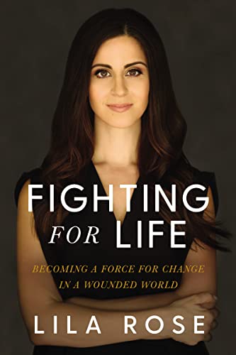 Fighting for Life: Becoming a Force for Change in a Wounded World von HarperCollins