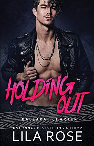 Holding Out (Hawks MC: Ballarat Charter, Band 1) von Parlux