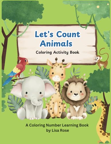 Let’s Count Animals Coloring Activity Book von Independently published