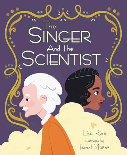 The Singer and the Scientist The Singer and the Scientist von Kar-Ben Publishing (R)