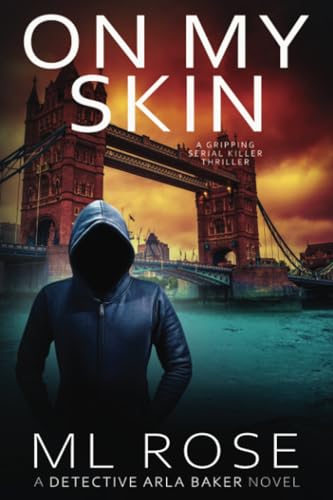 On My Skin (Arla Baker Series, Band 13) von PublishDrive