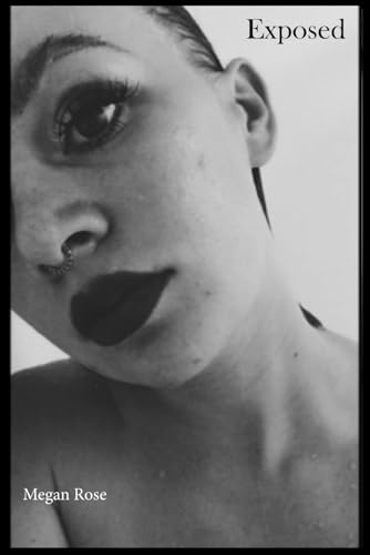 Exposed von Megan Rose