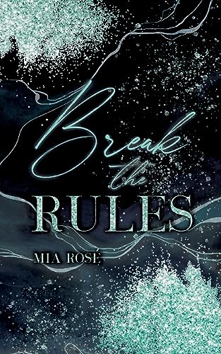 Break the Rules von BoD – Books on Demand