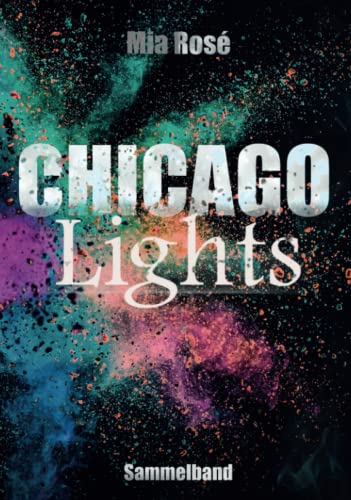 Chicago Lights: Sammelband