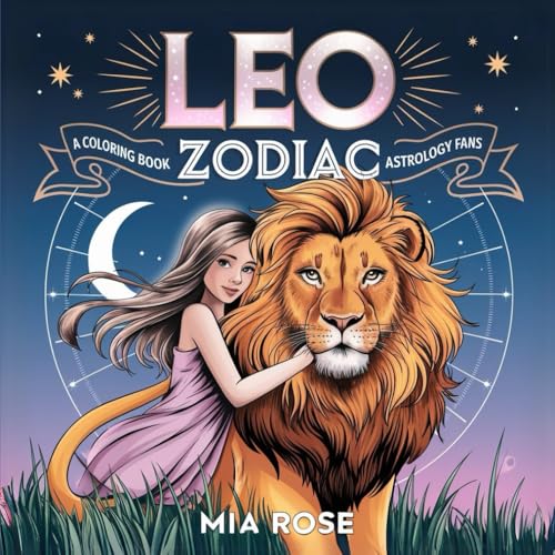 Leo Zodiac: A Coloring Book for Astrology Fans (12 Zodiac Signs) von Independently published