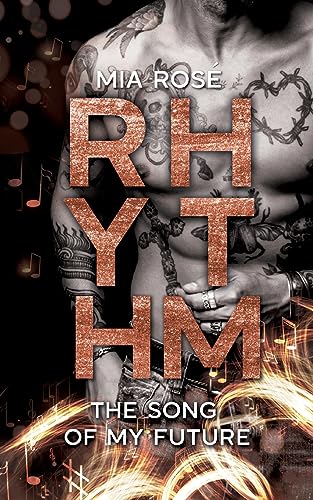 Rhythm: The Song of my Future (The Song Reihe) von Books on Demand