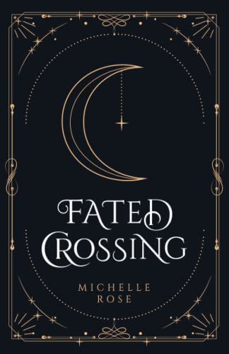 Fated Crossing (Fated Crossing Series, Band 1)
