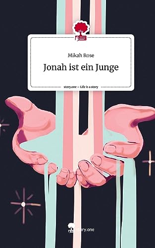 Jonah ist ein Junge. Life is a Story - story.one von story.one publishing