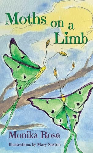 Moths on a Limb von Manzanita Writers Press