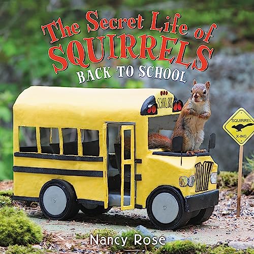 The Secret Life of Squirrels: Back to School! von Little, Brown Books for Young Readers