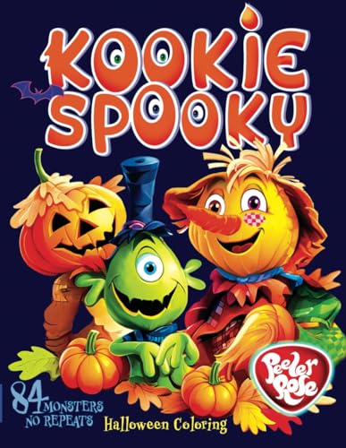 Kookie Spooky: Halloween Coloring Book (Peeler Rose Coloring Books, Band 3) von Peeler-Rose Studios LLC