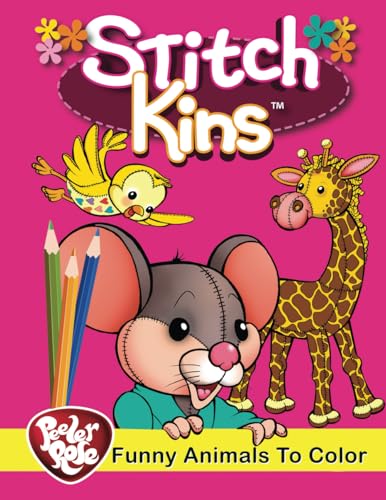 Peeler Rose Stitch-Kins: Relaxing Coloring Fun (Peeler Rose Coloring Books, Band 1)