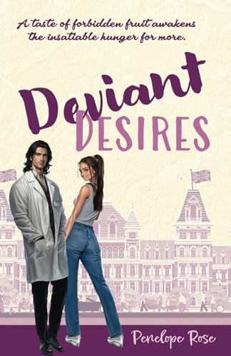 Deviant Desires von Independently published