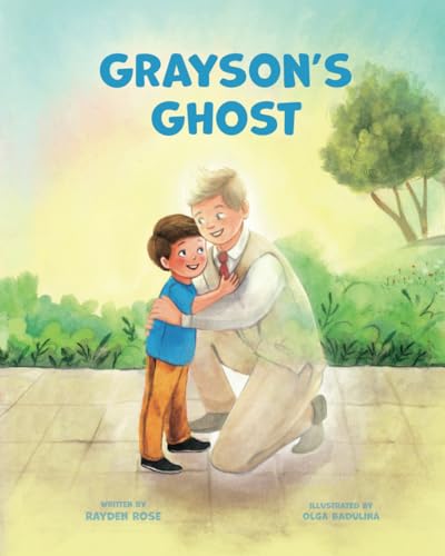 Grayson's Ghost: LDS Baptism Gift For Boys (About The Holy Ghost)