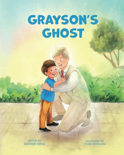 Grayson's Ghost: LDS Baptism Gift For Boys (About The Holy Ghost)