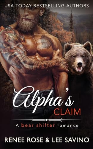 Alpha's Claim (Bad Boy Bears, Band 1) von Midnight Romance, LLC