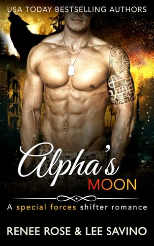 Alpha's Moon: A special forces shifter romance (Shifter Ops series, Band 1)