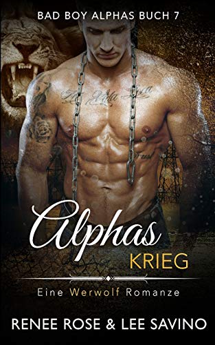 Alphas Krieg (Bad-Boy-Alphas-Serie, Band 7)