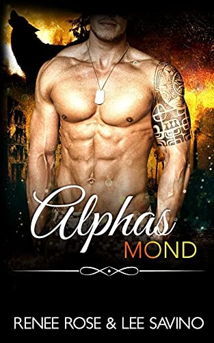 Alphas Mond (Bad-Boy-Alphas-Serie, Band 13) von Midnight Romance, LLC