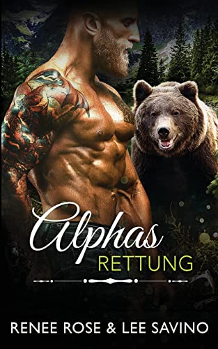 Alphas Rettung (Bad-Boy-Alphas-Serie, Band 17)