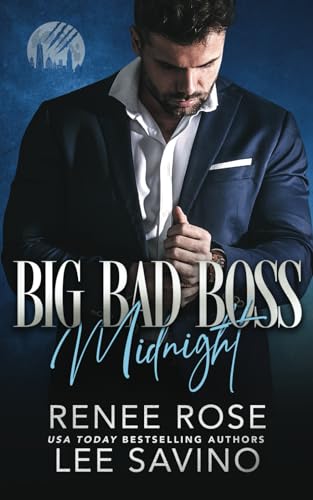 Big Bad Boss: Midnight (Werewolves of Wall Street, Band 1)