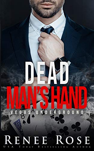 Dead Man's Hand: A Bad Boy Mafia Romance (Vegas Underground, Band 7) von Independently Published