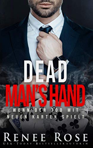 Dead Man's Hand: Wenn der Tod mit neuen Karten spielt (Unterwelt von Las Vegas, Band 7) von Independently Published