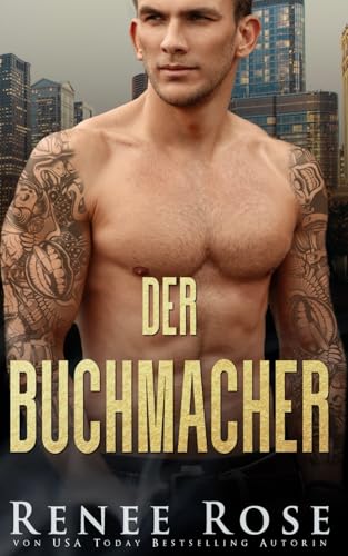 Der Buchmacher (Chicago Bratwa, Band 8)
