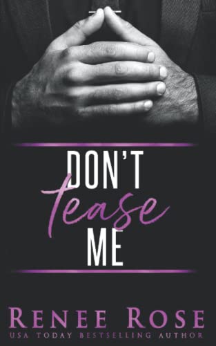 Don't Tease Me: A Dark Mafia Age-Gap Romance (Made Men, Band 1)
