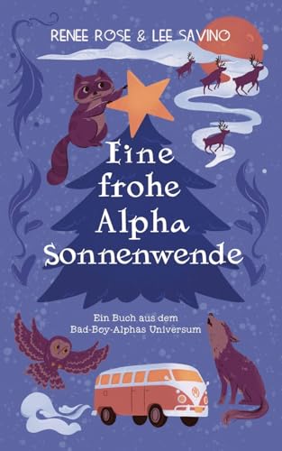 Eine frohe Alpha Sonnenwende (Bad-Boy-Alphas-Serie)