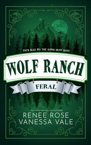 Feral (Wolf Ranch, Band 3) von Independently Published