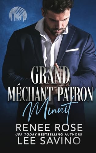Grand Méchant Patron: Minuit von Midnight Romance, LLC
