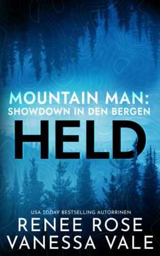 Held (Mountain Men: Showdown in den Bergen, Band 1) von Independently published