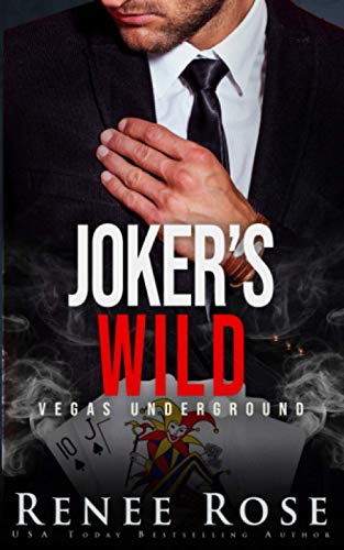 Joker's Wild: A Mafia Romance (Vegas Underground, Band 5)