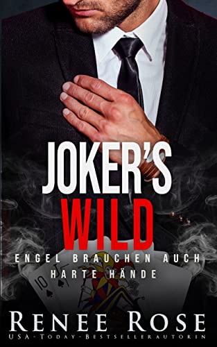 Joker's Wild: Engel brauchen auch harte Hände (Unterwelt von Las Vegas, Band 5) von Independently Published
