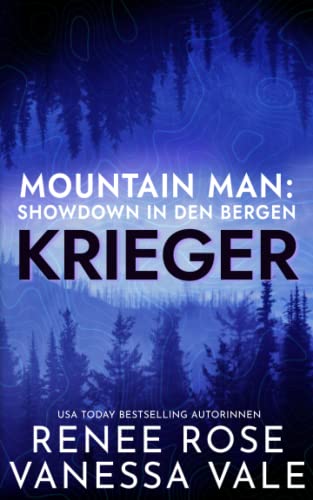 Krieger (Mountain Men: Showdown in den Bergen, Band 3) Krieger (Mountain Men: Showdown in den Bergen, Band 3) von Independently published