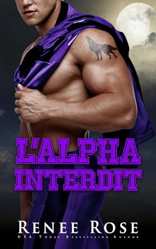 L’Alpha interdit (Lycée Wolf Ridge) von Renee Rose Romance