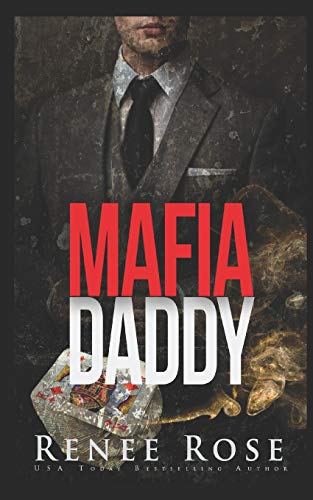 Mafia Daddy: Vom Silberlöffel zur Silberschnalle (Unterwelt von Las Vegas, Band 2) von Independently Published