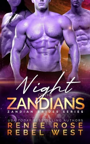 Night of the Zandians Night of the Zandians von Renee Rose Romance