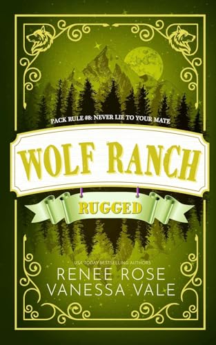 Rugged: Alternate Cover (Wolf Ranch) von Renee Rose Romance
