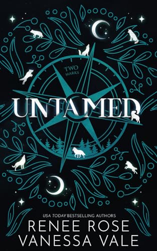 Untamed: Discreet Edition (Two Marks) von Renee Rose Romance