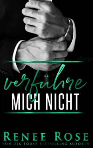 Verführe mich nicht (Mafia Männer Reihe, Band 2)