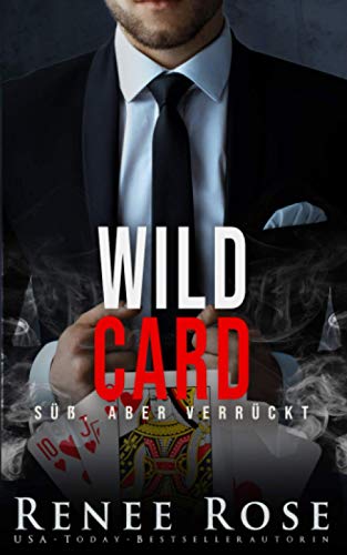 Wild Card (Unterwelt von Las Vegas, Band 8)