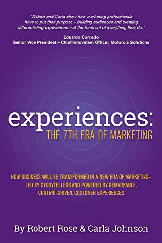 Experiences: The 7th Era of Marketing von Big Blue Moose
