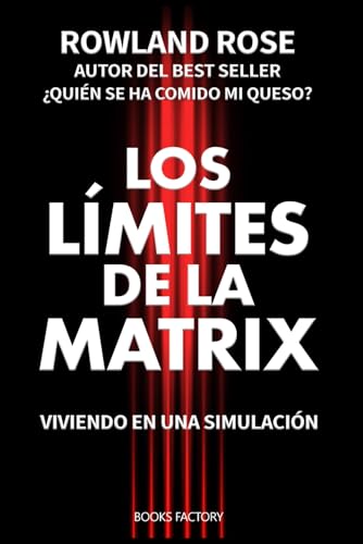 Los límites de la Matrix: Viviendo en una simulación