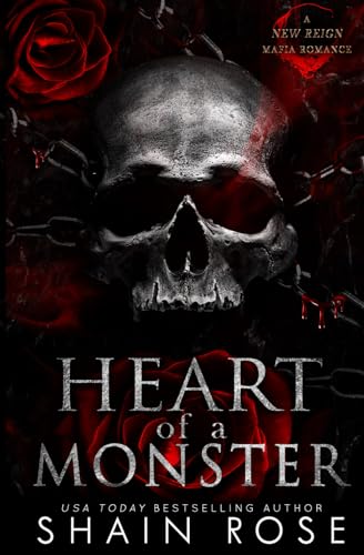 Heart of a Monster: A New Reign Mafia Romance (New Reign Mafia Duet, Band 1)