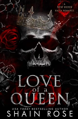 Love of a Queen: A New Reign Mafia Romance (New Reign Mafia Duet, Band 2) von Greene Ink Publishing, LLC