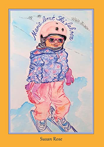 Marie lernt Skifahren von Books on Demand