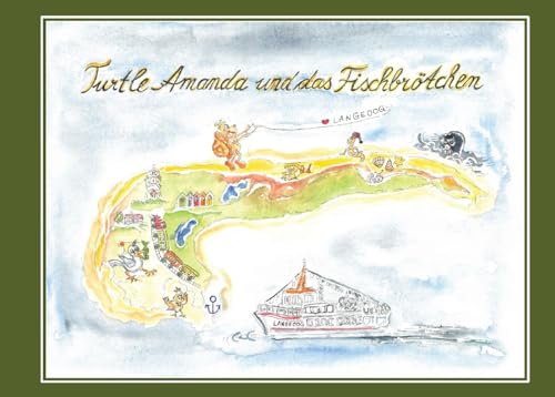 Turtle Amanda und das Fischbrötchen: DE (Die Abenteuer von Turtle Amanda)