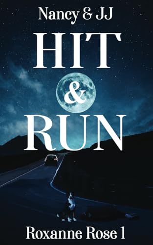 Hit & Run: Nancy and JJ von Independently published